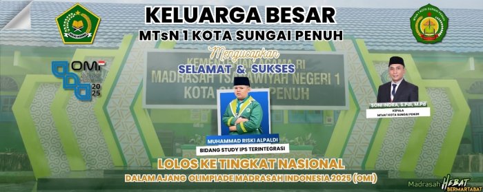 Siswa MTsN 1 Kota Sungai Penuh Lolos Olimpiade Madrasah Indonesia (OMI) Tingkat Nasional
