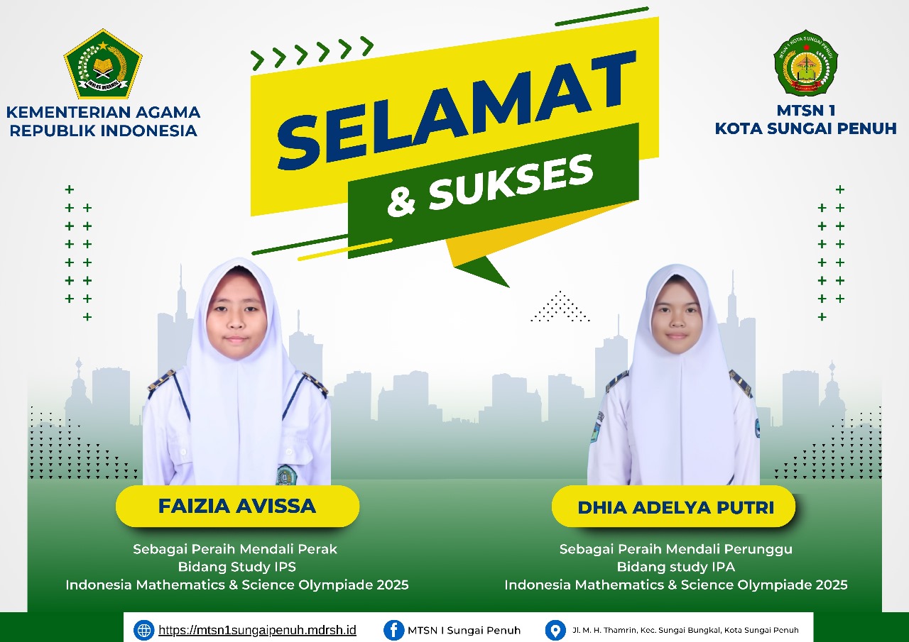 SISWA MTsN 1 KOTA SUNGAI PENUH RAIH PRESTASI GEMILANG PADA INDONESIA MATHEMATICS & SCIENCE OLYMPIADE TAHUN 2025